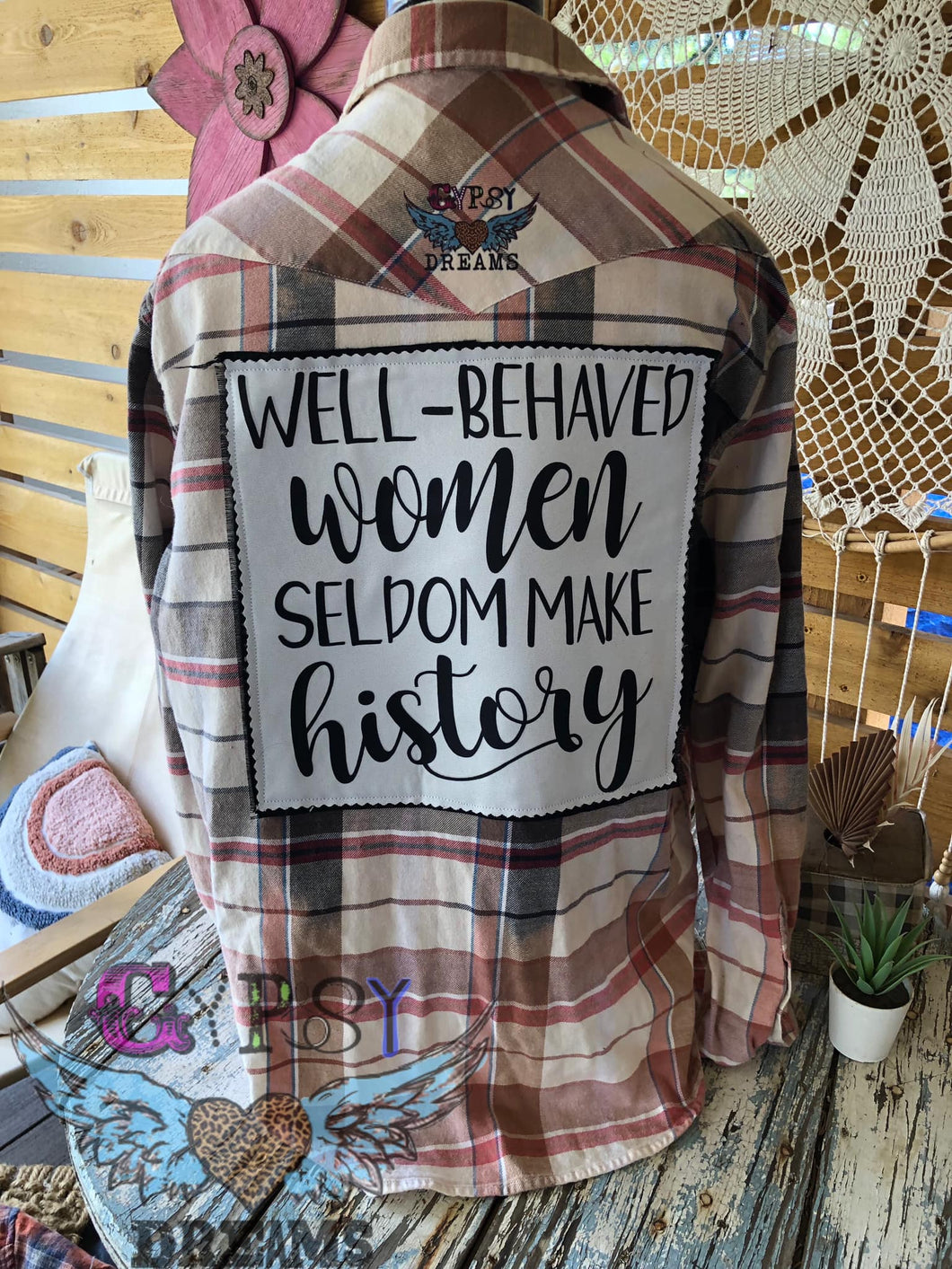 Well Behaved Women Seldom make History