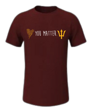 Load image into Gallery viewer, You Matter T-shirt
